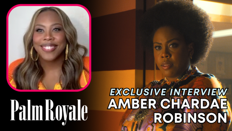 Entrevista con Amber Chardae Robinson: Palm Royale y más