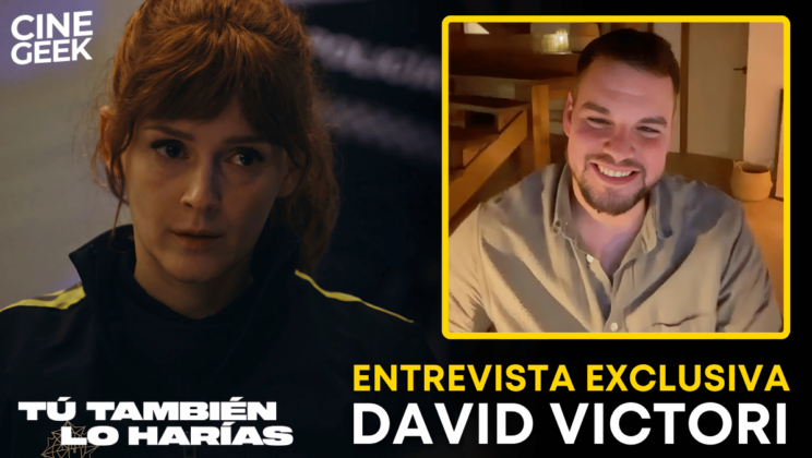 David Victori y los Secretos de ‘Tú También lo Harías’ (Entrevista)